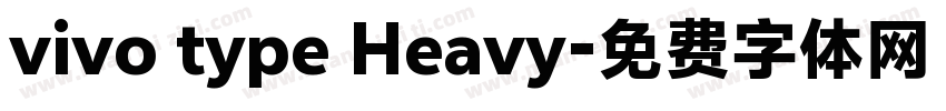 vivo type Heavy字体转换